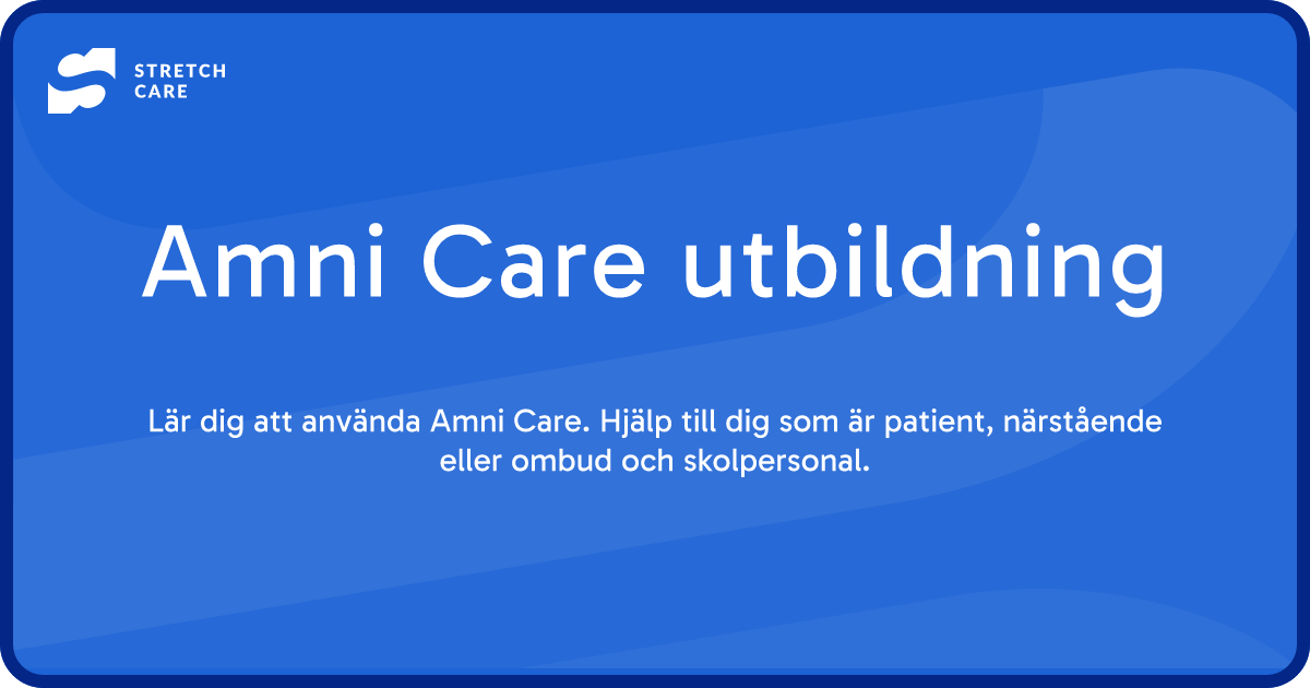 Amni Care utbildning • Stretch Care
